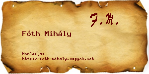 Fóth Mihály névjegykártya